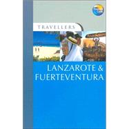 Lanzarote and Fuerteventura : By Barbara and Stillman Rogers with Paul Murphy