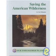 Saving the American Wilderness