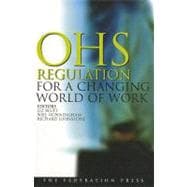 Occupational Health and Safety Regulation for a Changing World of Work