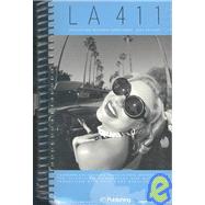 L. A. 411 : Southern California's Professional Reference Guide for TV, Commerical and Music Video Production