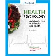 Health Psychology: An Introduction to Behavior and Health, 10th Edition