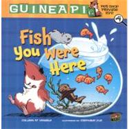 Guinea Pig: Pet Shop Private Eye 4: Fish You Were Here