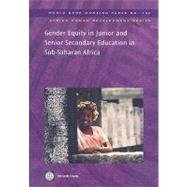 Gender Equality in Junior and Senior Secondary Education in Sub-Saharan Africa