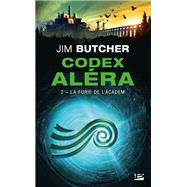 Codex Aléra, T2 : La Furie de l'Academ
