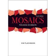 Mosaics: Focusing On Essays (with MyWritingLab Student Access Code Card)