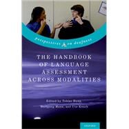 The Handbook of Language Assessment Across Modalities,9780190885052