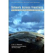 Schools Across Frontiers The Story of the International Baccalaureate and the United World Colleges