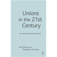 Unions in the 21st Century An International Perspective