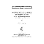 Das Verhältnis der griechischen und ägyptischen Texte in den zweisprachigen Dekreten von Rosette und Kanopus