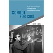 School for Cool