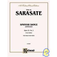 Spanish Dance, Op. 23, No. 2 (Zapateado): Kalmus Edition
