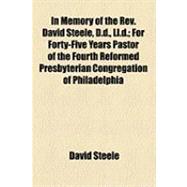 In Memory of the Rev. David Steele, D.d., Ll.d.
