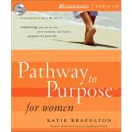 Pathway To Purpose For Women