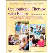 Occupational Therapy with Elders: Strategies for the COTA