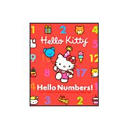 Hello Kitty, Hello Numbers! Counting 1 to 20 with Your Favorite Friend! Includes Punch-Out Flash Cards