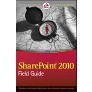 SharePoint 2010 Field Guide