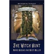 The Witch Hunt