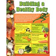 Building a Healthy Body