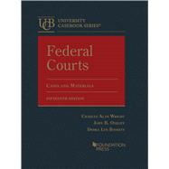 Federal Courts, Cases and Materials(University Casebook Series)