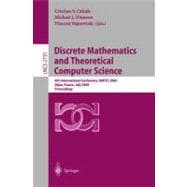 Discrete Mathematics and Theoretical Computer Science : 4th International Conference, DMTCS 2003, Dijon, France, July 2003, Proceedings