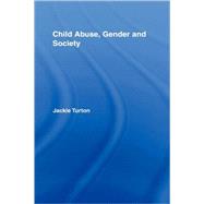 Child Abuse, Gender and Society