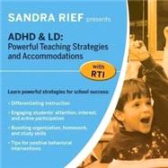 ADHD & LD Powerful Teaching Strategies and Accommodations with RTI - DVD