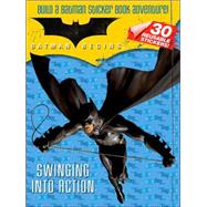 Batman Begins: Swinging Into Action
