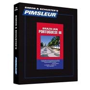 Pimsleur Portuguese (Brazilian) Level 3 CD Learn to Speak and Understand Brazilian Portuguese with Pimsleur Language Programs