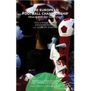The European Football Championship Mega-Event and Vanity Fair