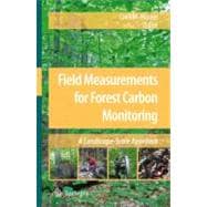 Field Measurements for Forest Carbon Monitoring