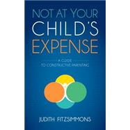 Not at Your Child's Expense