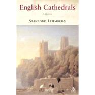 English Cathedrals A History