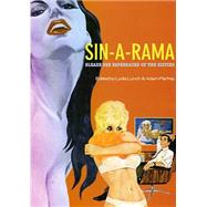 Sin-a-Rama : Sleaze Sex Paperbacks of the Sixties