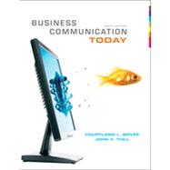 Business Communication Today, Tenth Edition