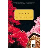 Hell A Novel