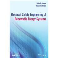 Electrical Safety Engineering of Renewable Energy Systems