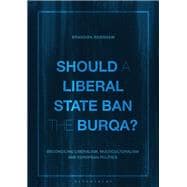 Should a Liberal State Ban the Burqa?