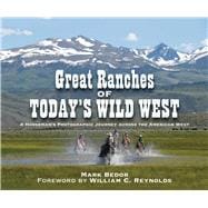 GREAT RANCHES OF TODAY'S WILD CL
