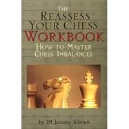 The Reassess Your Chess Workbook