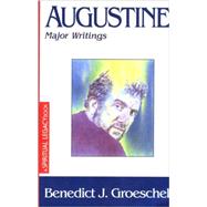 Augustine Major Writings