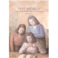 Reading the World: What Young Children Learn from Literature