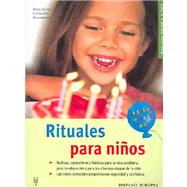 Rituales para ninos / Rituals for children