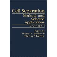 Cell Separation : Methods and Selected Applications