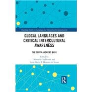 Glocal Languages and Intercultural Critical Awareness: The South Answers Back