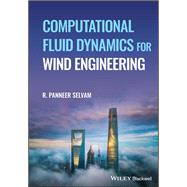 Computational Fluid Dynamics for Wind Engineering