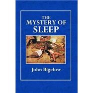 The Mystery of Sleep