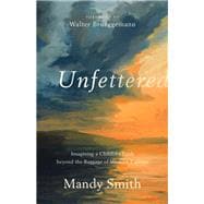 Unfettered