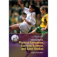 Introduction to Physical Education, Exercise Science, and Sport Studies with PowerWeb : Health and Human Performance