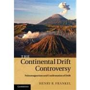 The Continental Drift Controversy