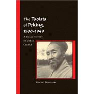 The Taoists of Peking, 1800-1949